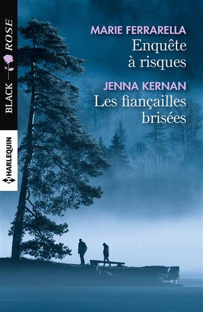 Enquête à risques. Les fiançailles brisées | Marie Ferrarella, Jenna Kernan, Hélène Colombeau, Valérie Mouls