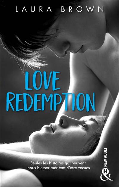 Love redemption | Laura Brown, Typhaine Ducellier