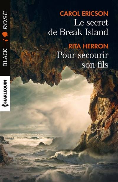 Le secret de Break Island. Pour secourir son fils | Carol Ericson, Rita B. Herron, Pauline Buscail, Pascale Doméjean