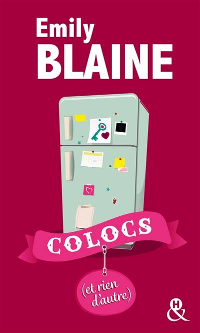 Colocs (et rien d'autre) | Emily Blaine