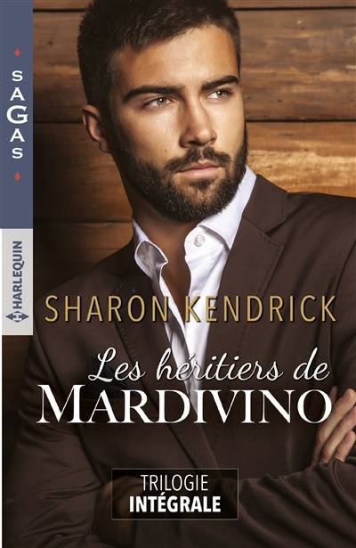 Les héritiers de Mardivino | Sharon Kendrick, Célia Val, Jean-Baptiste André, Mathilde Janier