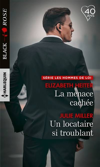 La menace cachée. Un locataire si troublant : les hommes de loi | Elizabeth Heiter, Julie Miller, Véronique Minder, Pascale Doméjean