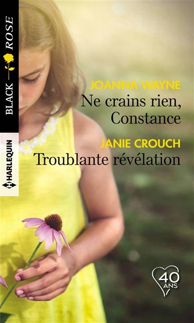 Ne crains rien, Constance. Troublante révélation | Joanna Wayne, Janie Crouch, Christine Boyer, Carole Pauwels