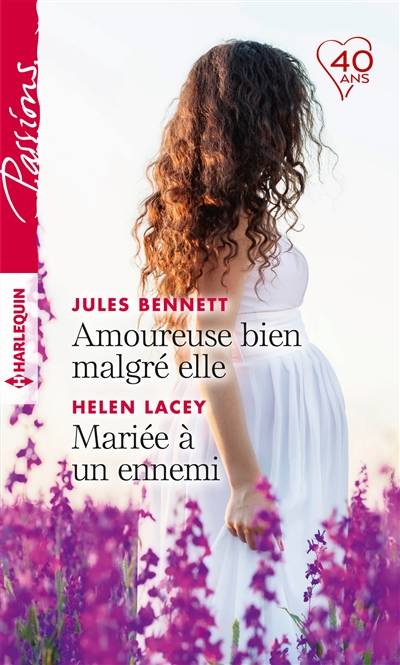 Amoureuse bien malgré elle. Mariée à un ennemi | Jules Bennett, Helen Lacey, Gaby Grenat, Tatiana Andonovski