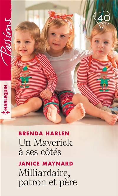 Un Maverick à ses côtés. Milliardaire, patron et père | Brenda Harlen, Janice Maynard, Patricia Radisson, Edouard Diaz