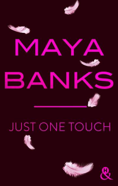 Just one touch | Maya Banks, Evelyne Jouve