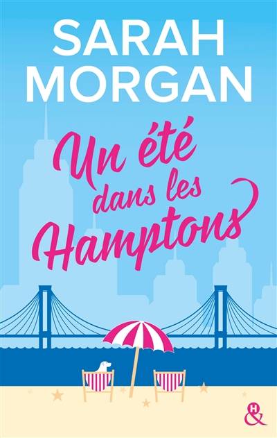 From New York with love. Vol. 2. Un été dans les Hamptons | Sarah Morgan