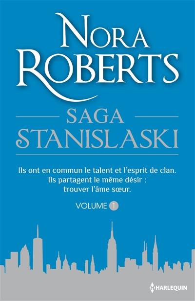 Saga Stanislaski. Vol. 1 | Nora Roberts