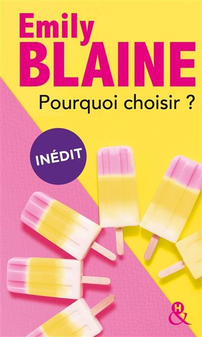 Pourquoi choisir ? | Emily Blaine