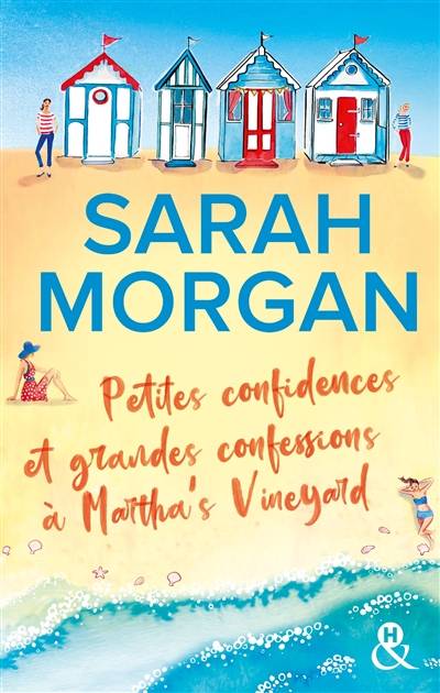 Petites confidences et grandes confessions à Martha's Vineyard | Sarah Morgan, Jeanne Deschamp