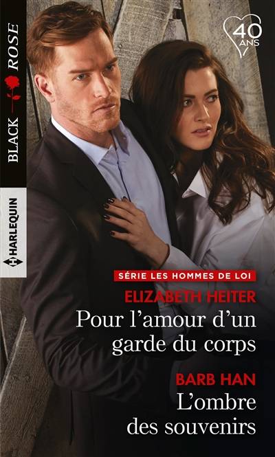 Pour l'amour d'un garde du corps : les hommes de loi. L'ombre des souvenirs | Elizabeth Heiter, Barb Han, Christiane Cozzolino, Hervé Pernette