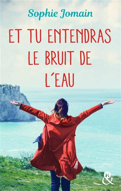 Et tu entendras le bruit de l'eau | Sophie Jomain