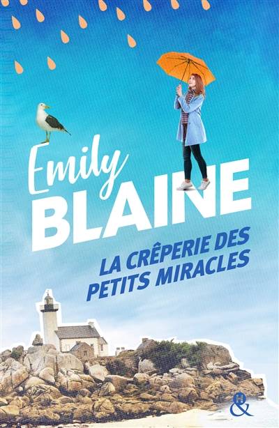 La crêperie des petits miracles | Emily Blaine