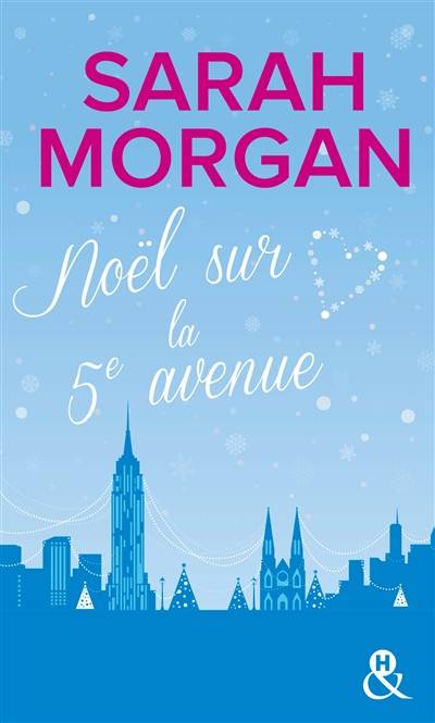 Noël sur la 5e Avenue | Sarah Morgan, Jeanne Deschamp