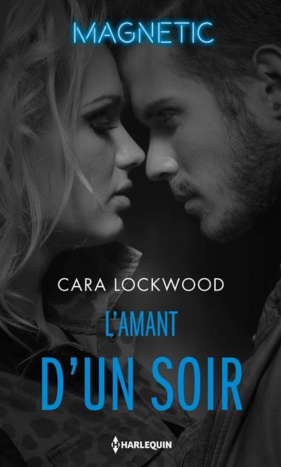 L'amant d'un soir | Cara Lockwood, Sandrine Jehanno