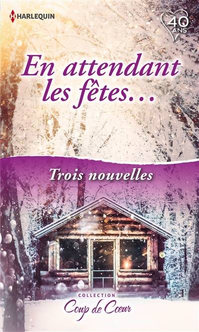 En attendant les fêtes... | Vicki Lewis Thompson, Jill Shalvis, Day Leclaire, Carole Masseaut, Sophie Brun-Jacquet, Marie Villani