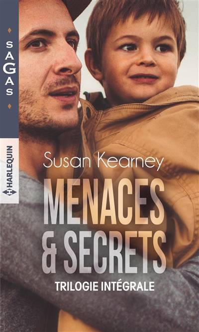 Menaces & secrets : trilogie intégrale | Susan Kearney, Valérie Mouls, Pascale Doméjean, Véronique Minder