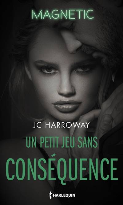 Un petit jeu sans conséquence | JC Harroway, Hélène Arnaud