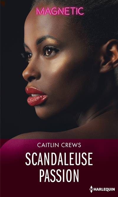 Scandaleuse passion : hotel Temptation | Caitlin Crews, Hélène Arnaud