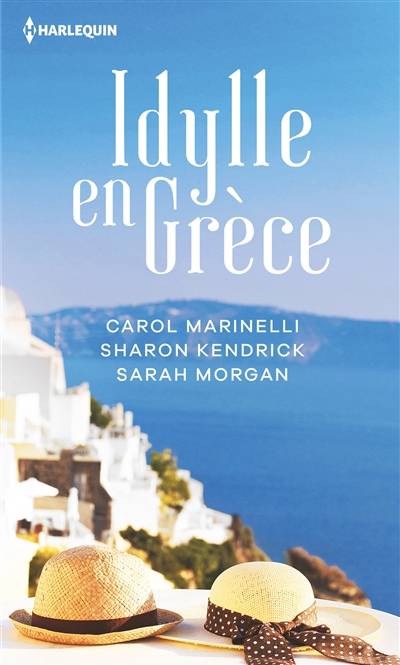 Idylle en Grèce | Carol Marinelli, Sharon Kendrick, Sarah Morgan, Fabrice Canepa, Karen Degrave