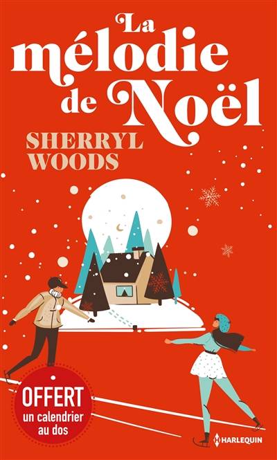 La mélodie de Noël | Sherryl Woods, Dominique Truffandier