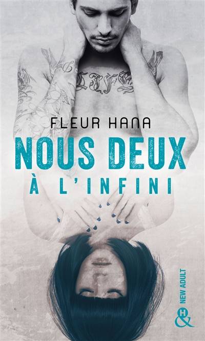 Nous deux à l'infini | Fleur Hana