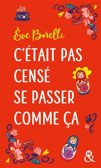 C'était pas censé se passer comme ça | Eve Borelli