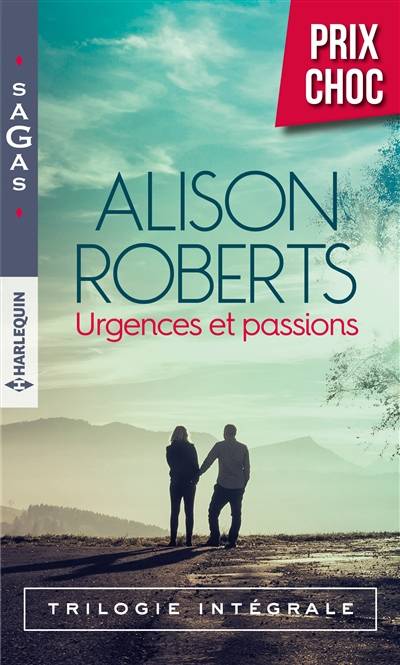 Urgences et passions : trilogie intégrale | Alison Roberts, Genevieve Blattmann, Catherine Duteil