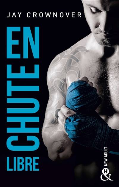 En chute libre | Jay Crownover, Suzy Borello