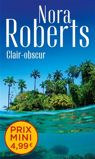 Clair-obscur | Nora Roberts, Fabrice Canepa