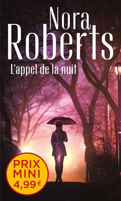 L'appel de la nuit : enquêtes à Denver | Nora Roberts, Jeanne Deschamp