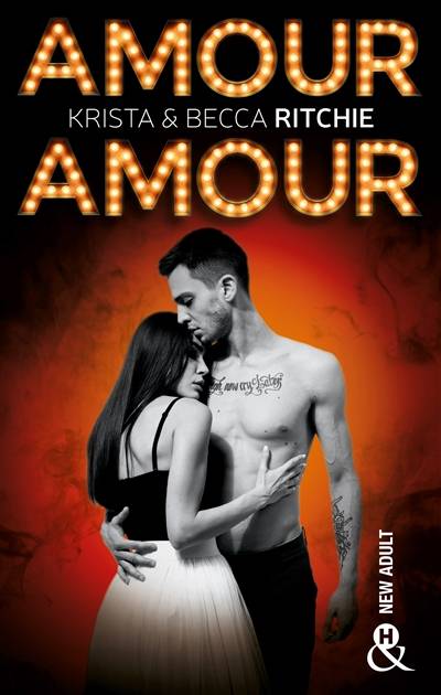 Amour amour | Krista Ritchie, Becca Ritchie, Sophie A.H.