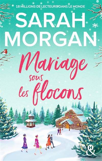 Mariage sous les flocons | Sarah Morgan, Gaëlle Brazon