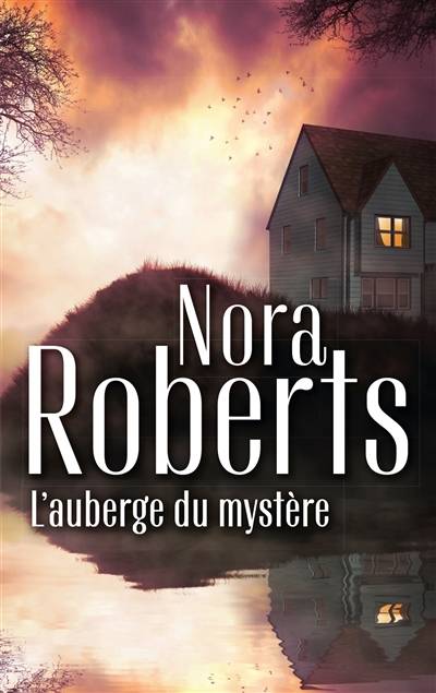 L'auberge du mystère | Nora Roberts