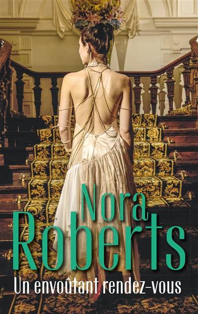 Un envoûtant rendez-vous | Nora Roberts, Fabrice Canepa