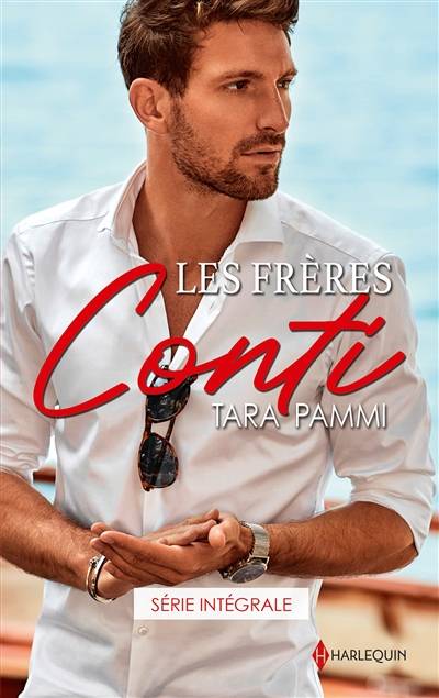 Les frères Conti : série intégrale | Tara Pammi, HarperCollins France