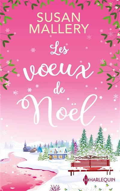 Les voeux de Noël | Susan Mallery, Hélène Arnaud