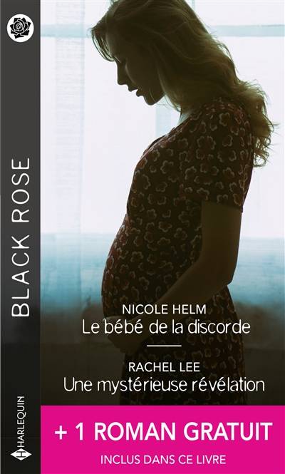 Le bébé de la discorde. Une mystérieuse révélation | Nicole Helm, Rachel Lee, Angi Morgan, Karen Degrave, Dominique Truffandier, Véronique Minder