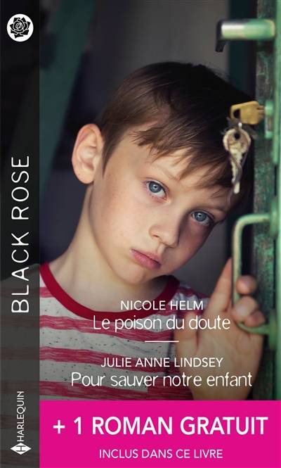 Le poison du doute. Pour sauver notre enfant | Nicole Helm, Julie Anne Lindsey, Cassie Miles, Isabel Rovarey