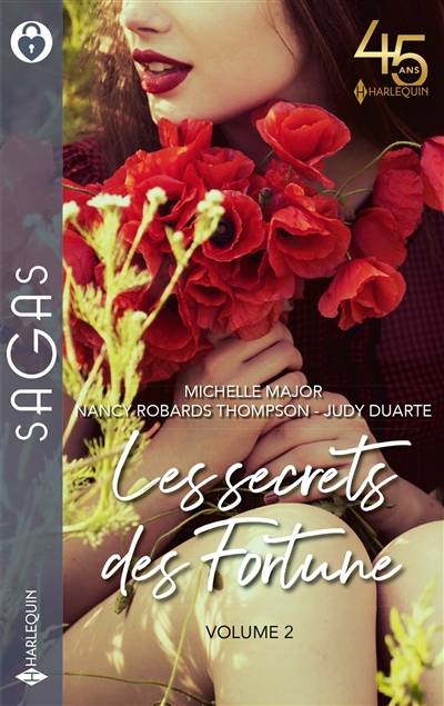 Les secrets des Fortune. Vol. 2 | Michelle Major, Nancy Robards Thompson, Judy Duarte, Andrée Jardat, Aure Bouchard, Natalia Delys