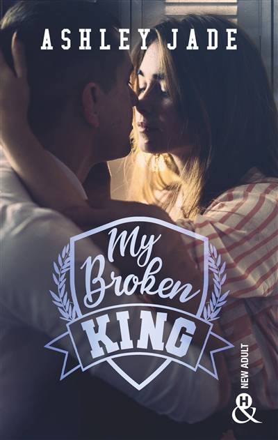 My broken king | Ashley Jade, Rebecca Demonge