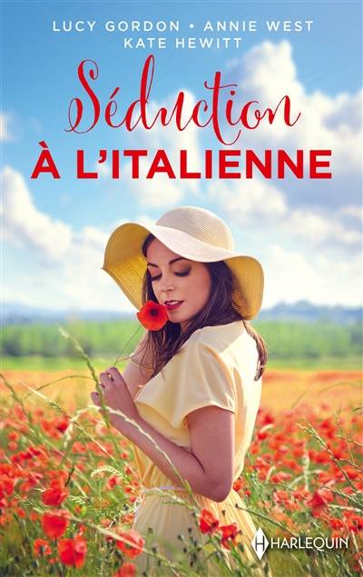 Séduction à l'italienne | Lucy Gordon, Annie West, Kate Hewitt, Catherine Belmont, Alexandra Teissier