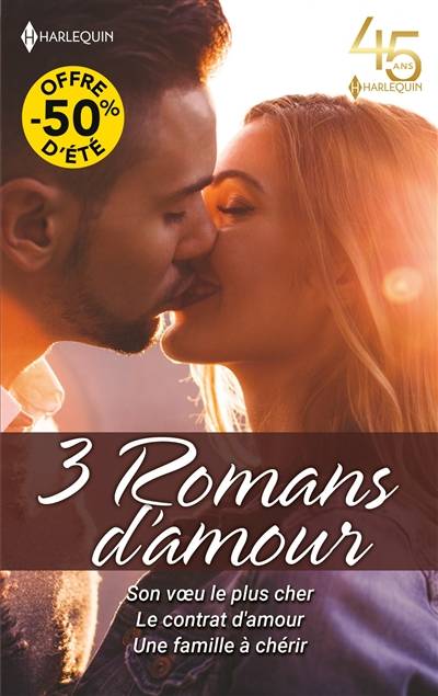 3 romans d'amour | Myrna MacKenzie, Cathie Linz, Judy Christenberry, Christine Boyer, Philippe Wantiez, Veronique Minder