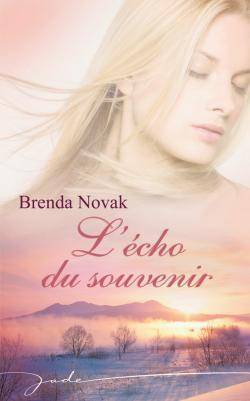 L'écho du souvenir | Brenda Novak