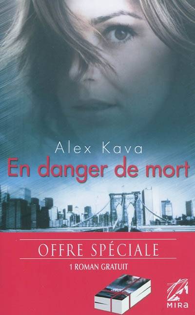 En danger de mort : offre spéciale | Alex Kava, Chris Jordan, Jeanne Deschamp, Geraldine Bretault