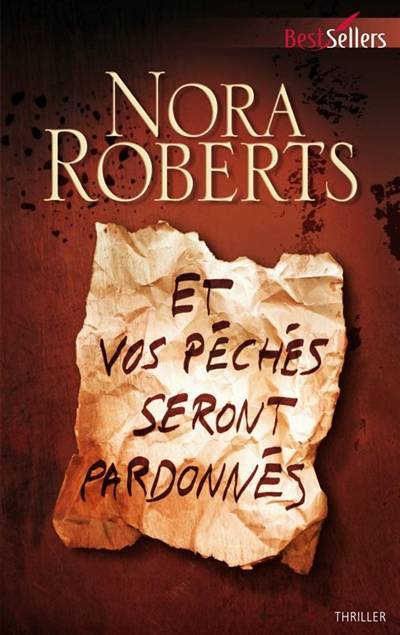 Et vos péchés seront pardonnés | Nora Roberts, Anne Cazauran