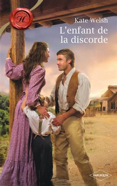 L'enfant de la discorde | Kate Welsh, Marie-France Balazs-Knopp