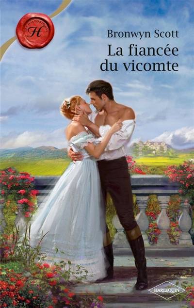 La fiancée du vicomte | Bronwyn Scott, Marie-France Balazs-Knopp