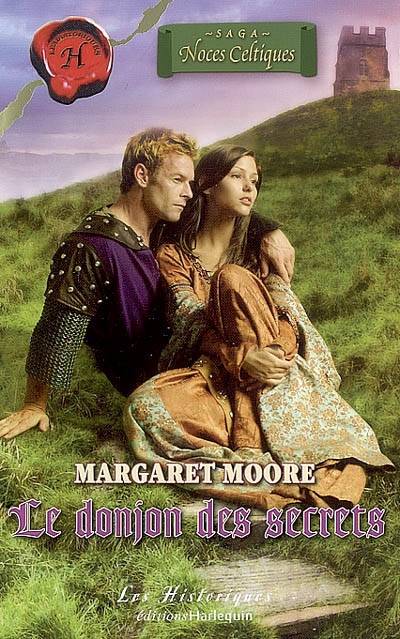 Le donjon des secrets | Margaret Moore, Marie-France Balazs-Knopp