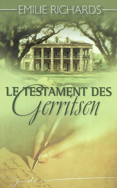 Le testament des Gerritsen | Emilie Richards, François Delpeuch